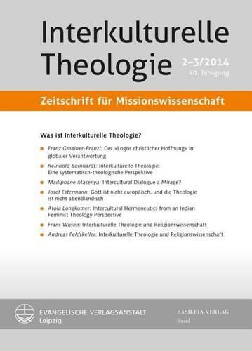 Cover image for Interkulturelle Theologie. Zeitschrift Fur Missionswissenschaft 40 (2014) 2-3 (Zmiss)