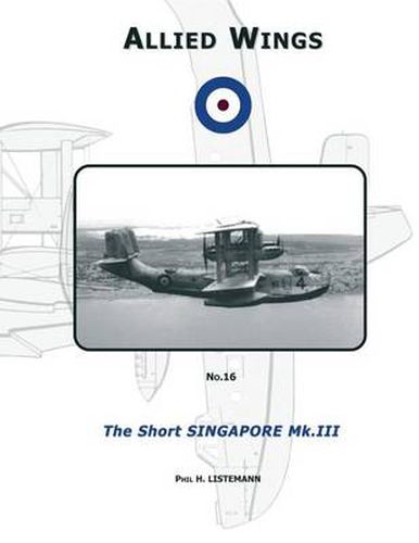 Cover image for The Short Singapore Mk.III