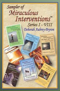 Cover image for Sampler of Miraculous Interventions Series I-VIII
