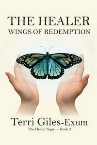 Cover image for The Healer: Wings of Redemption