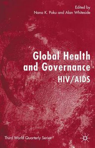 Cover image for Global Health and Governance: HIV/AIDS