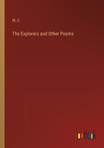 Cover image for The Explorers and Other Poems