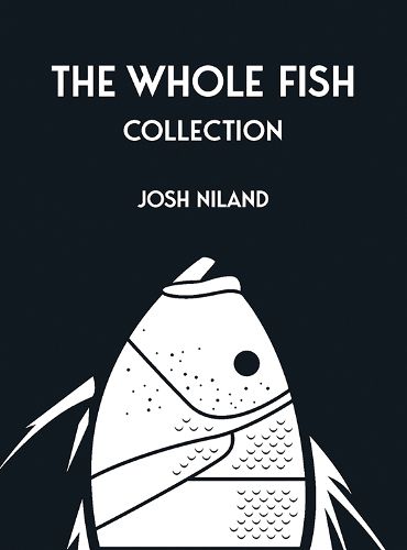 Cover image for The Whole Fish Collection