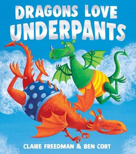 Cover image for Dragons Love Underpants