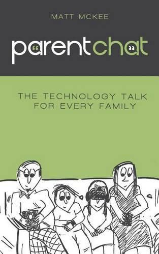 Cover image for Parent Chat: The Technology Talk For Every Family