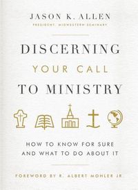 Cover image for Discerning Your Call to Ministry: How to Know for Sure and What to Do about It