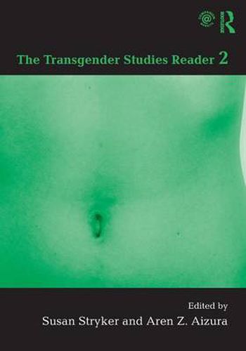 The Transgender Studies Reader 2