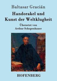 Cover image for Handorakel und Kunst der Weltklugheit