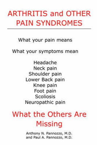 Cover image for Arthritis and Other Pain Syndromes: What the Others Are Missing