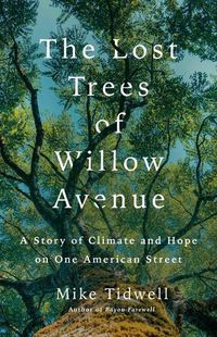 Cover image for The Lost Trees of Willow Avenue