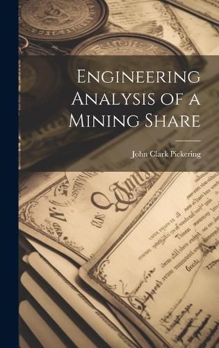 Cover image for Engineering Analysis of a Mining Share