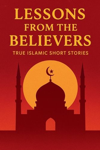 Lessons from the Believers