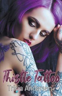 Cover image for Thistle Tattoo