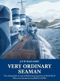Cover image for Very Ordinary Seaman: The unforgettable account of British naval experience in World War II