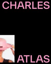 Cover image for Charles Atlas: About Time