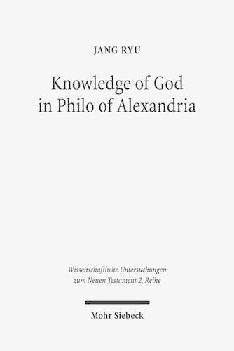 Cover image for Knowledge of God in Philo of Alexandria