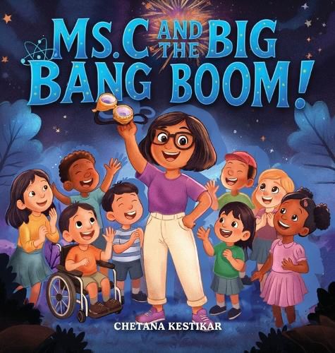 Cover image for Ms. C and the Big Bang Boom!