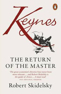 Cover image for Keynes: The Return of the Master