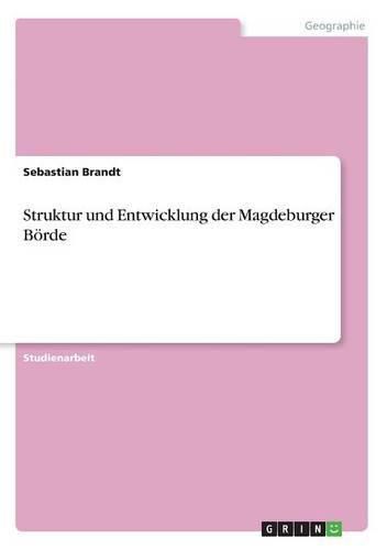 Cover image for Struktur und Entwicklung der Magdeburger Boerde