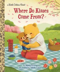 Cover image for Where Do Kisses Come From?