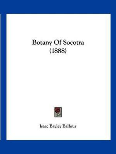 Cover image for Botany of Socotra (1888)