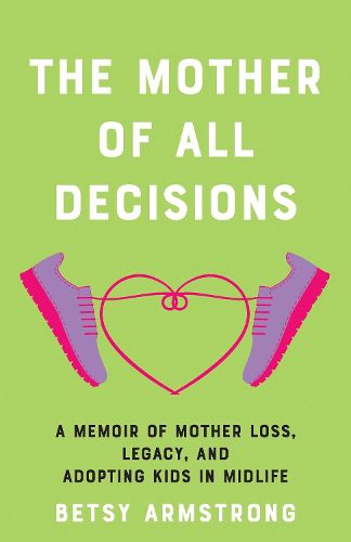 Cover image for The Mother of All Decisions