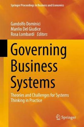 Cover image for Governing Business Systems: Theories and Challenges for Systems Thinking in Practice