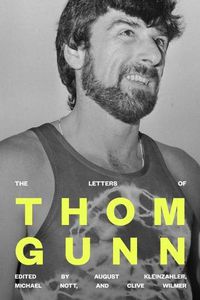 Cover image for The Letters of Thom Gunn