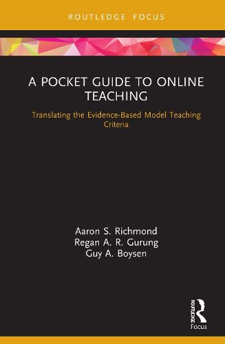 A Pocket Guide to Online Teaching: Translating the Evidence-Based Model Teaching Criteria