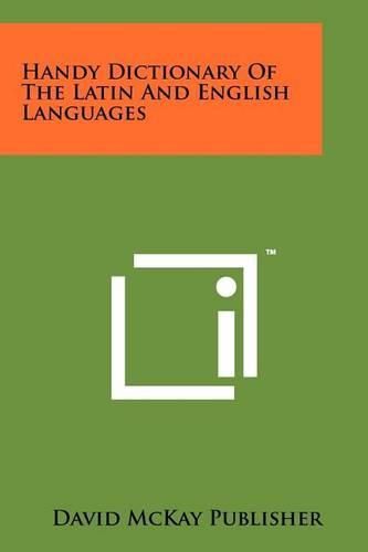 Cover image for Handy Dictionary of the Latin and English Languages