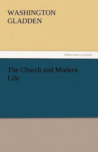 Cover image for The Church and Modern Life