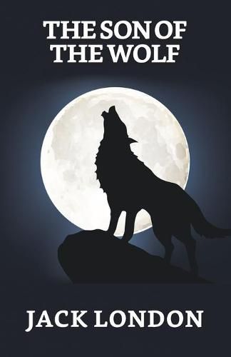 Cover image for The Son of the Wolf