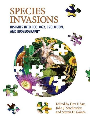 Species Invasions: Insights into Ecology, Evolution, and Biogeography