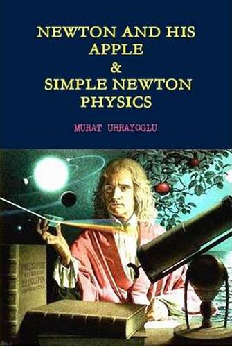 Cover image for Newton and His Apple & Simple Newton Physics