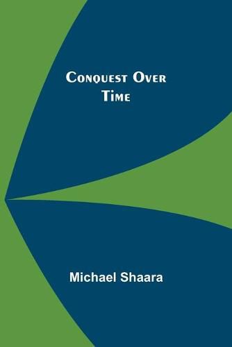 Cover image for Conquest Over Time