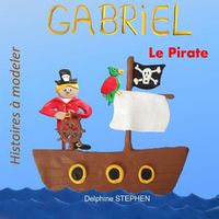 Cover image for Gabriel le Pirate