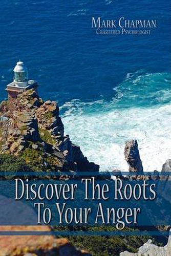 Cover image for Discover the Roots to Your Anger