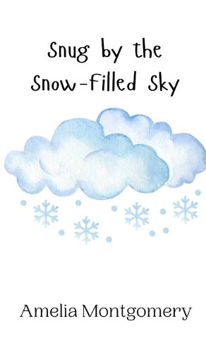 Cover image for Snug by the Snow-Filled Sky