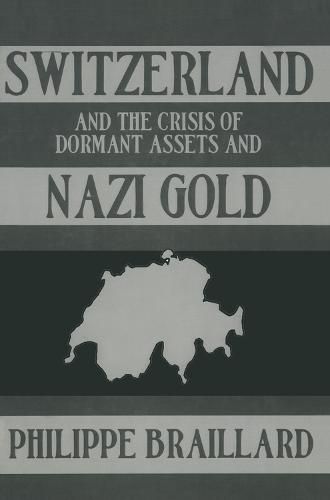 Switzerland & The Nazi Gold