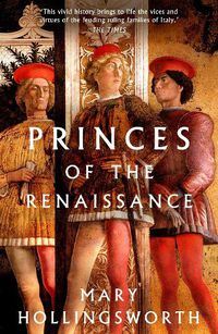 Cover image for Princes of the Renaissance