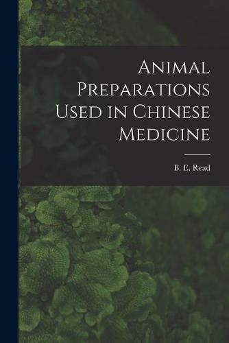 Cover image for Animal Preparations Used in Chinese Medicine