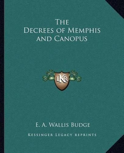 The Decrees of Memphis and Canopus