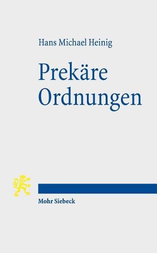 Cover image for Prekare Ordnungen: Historische Pragungen des Religionsrechts in Deutschland