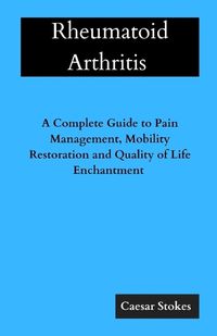 Cover image for Rheumatoid Arthritis