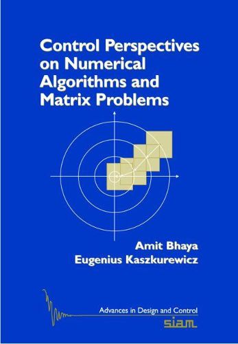 Cover image for Control Perspectives on Numerical Algorithms and Matrix Problems