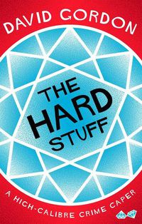 Cover image for The Hard Stuff