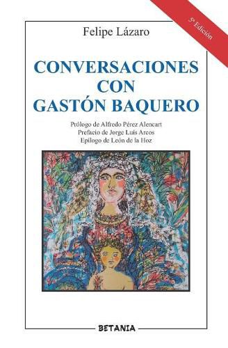 Cover image for Conversaciones Con Gast n Baquero