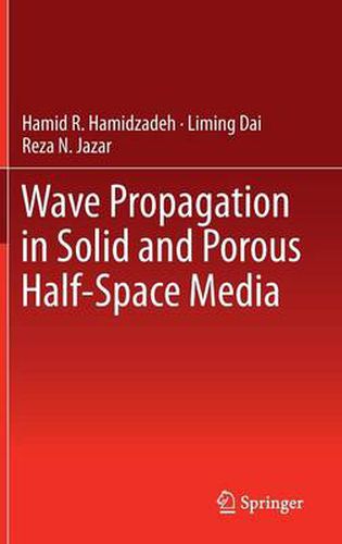 Cover image for Wave Propagation in Solid and Porous Half-Space Media