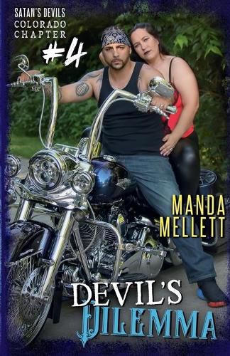 Cover image for Devil's Dilemma: Satan's Devils MC Colorado Chapter #4