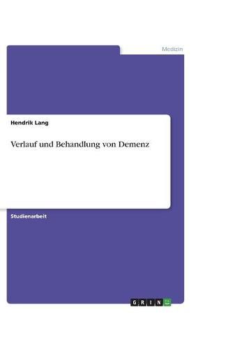 Cover image for Verlauf und Behandlung von Demenz